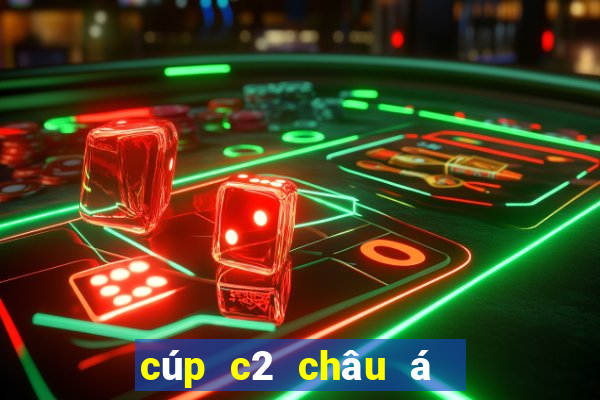 cúp c2 châu á   afc cup