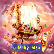 u là ký hiệu của linh kiện điện tử nào