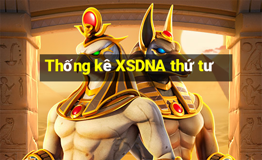 Thống kê XSDNA thứ tư