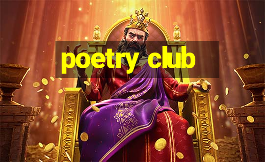 poetry club