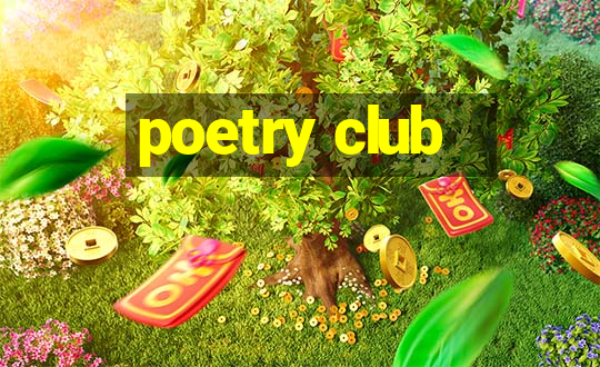 poetry club