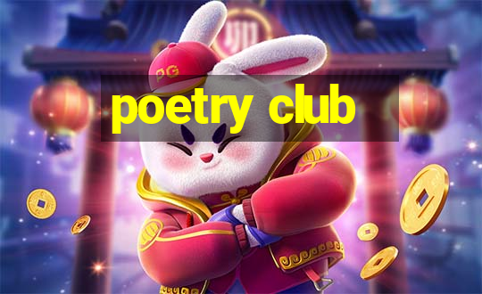 poetry club