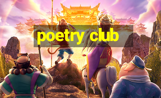 poetry club