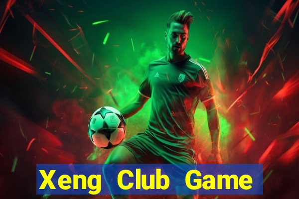 Xeng Club Game Bài 6 Lá