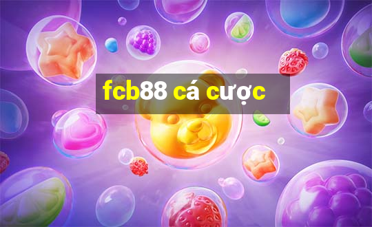 fcb88 cá cược