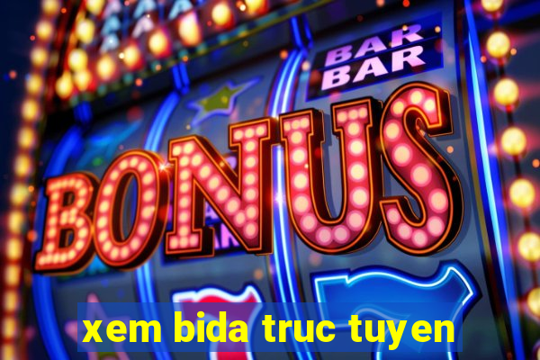 xem bida truc tuyen