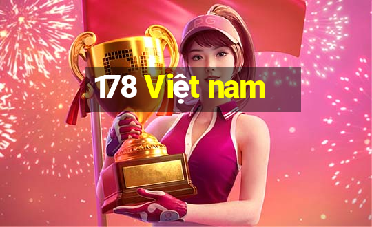 178 Việt nam