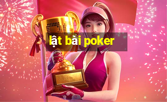 lật bài poker