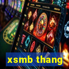 xsmb thang