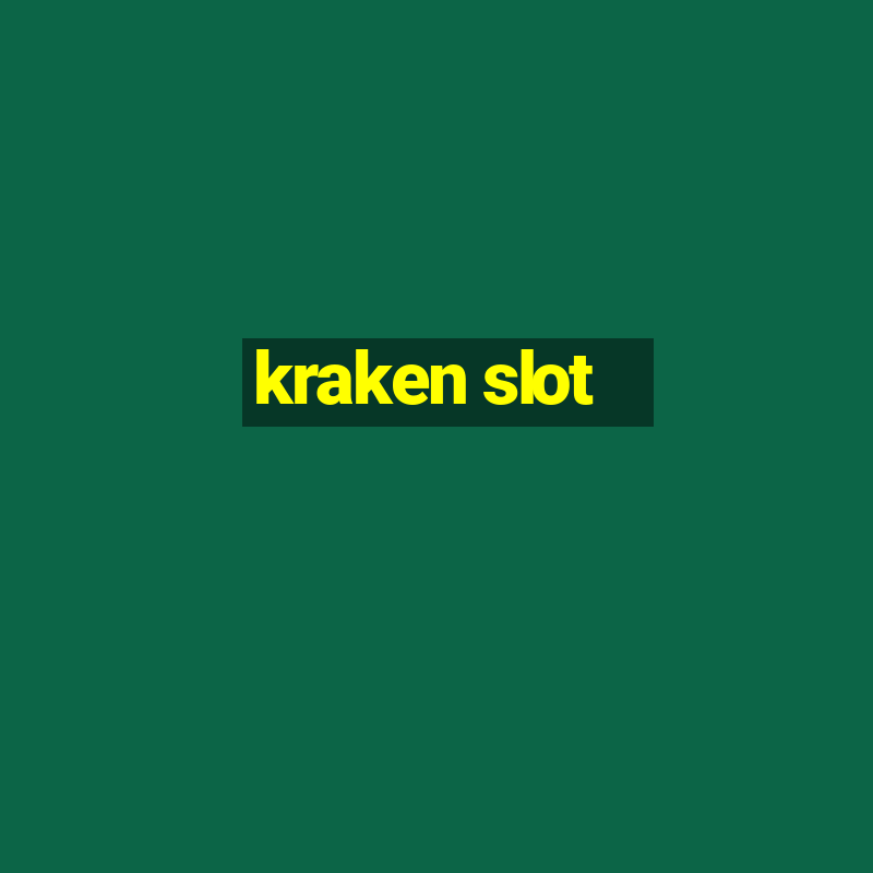 kraken slot