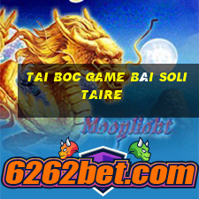 Tai Boc Game Bài Solitaire