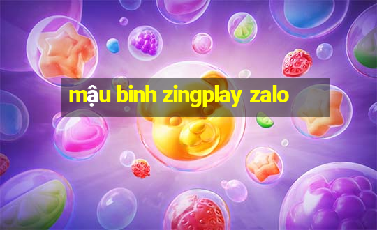 mậu binh zingplay zalo