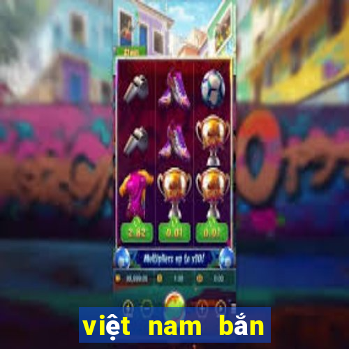 việt nam bắn cá Tải về