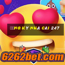 đăng ký nhà cái 247