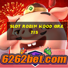 slot robin hood gratis