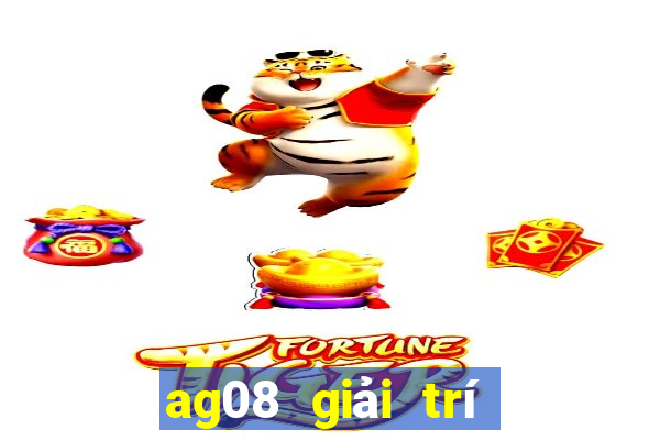 ag08 giải trí châu Á