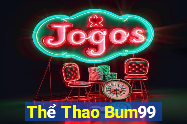 Thể Thao Bum99