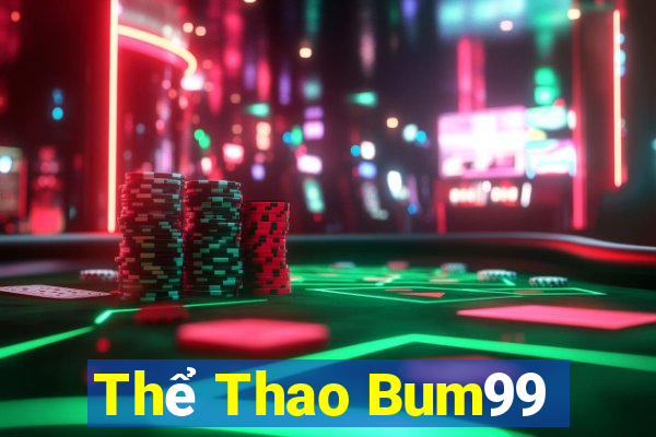 Thể Thao Bum99