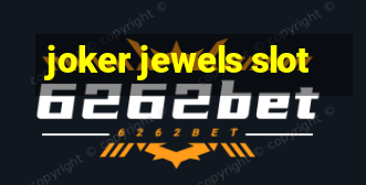 joker jewels slot