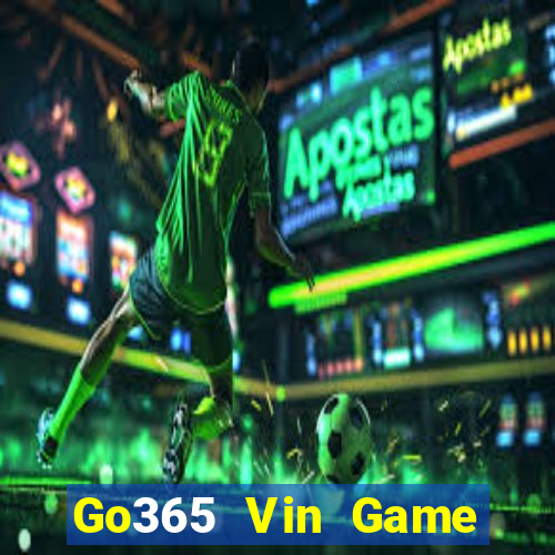 Go365 Vin Game Bài Vip Club Đổi Thưởng