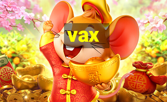 vax