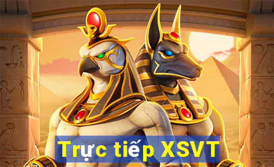 Trực tiếp XSVT