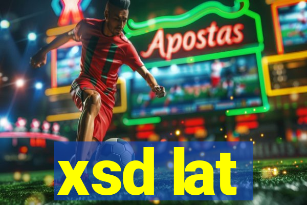 xsd lat