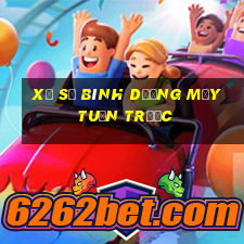 xổ số bình dương mấy tuần trước