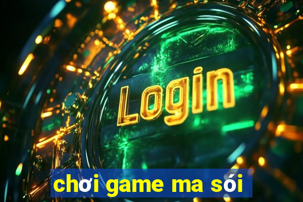 chơi game ma sói