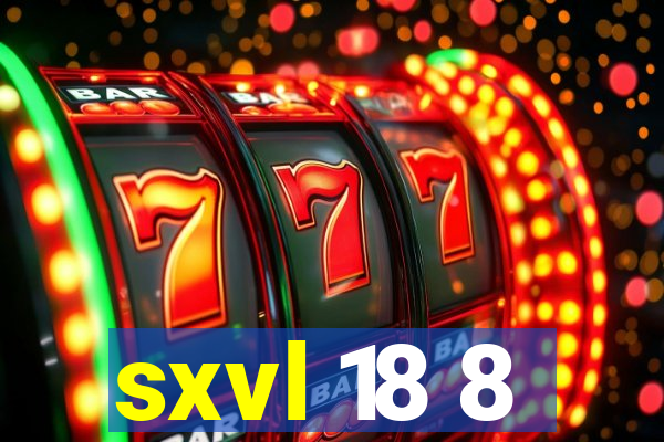 sxvl 18 8