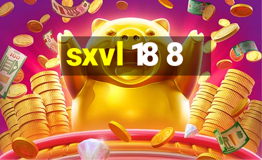 sxvl 18 8