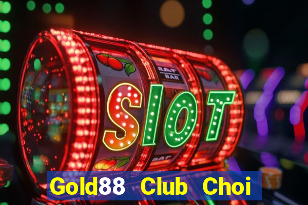 Gold88 Club Choi Game Bài