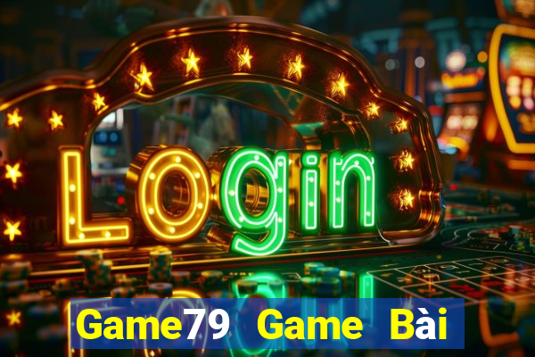 Game79 Game Bài B52 Đổi Thưởng 2021