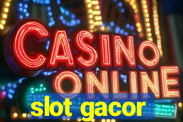 slot gacor