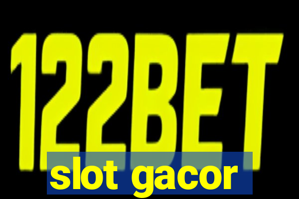 slot gacor