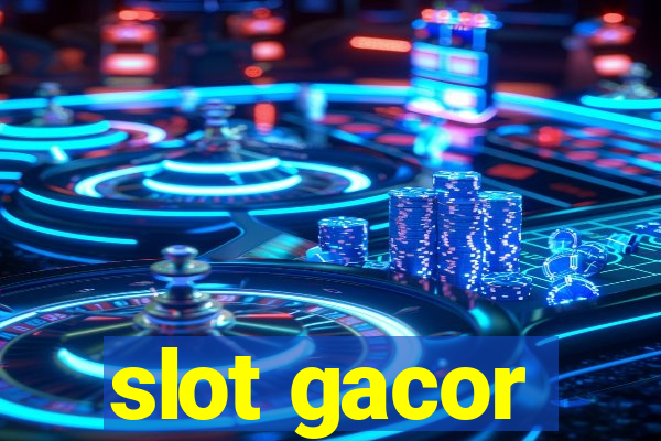 slot gacor