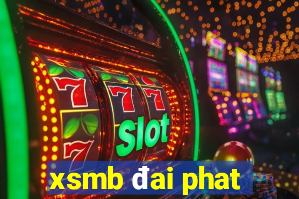 xsmb đai phat