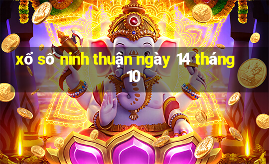 xổ số ninh thuận ngày 14 tháng 10