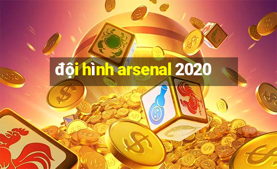 đội hình arsenal 2020