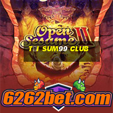 tại sum99 club