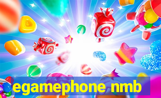 egamephone nmb