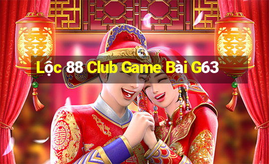 Lộc 88 Club Game Bài G63