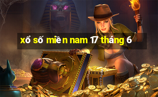 xổ số miền nam 17 tháng 6