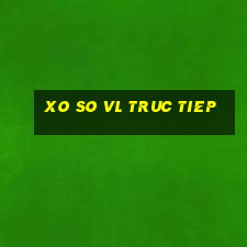 xo so vl truc tiep