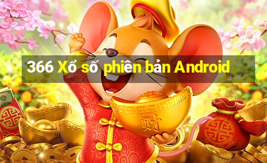 366 Xổ số phiên bản Android