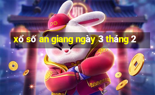 xổ số an giang ngày 3 tháng 2