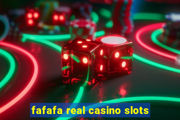 fafafa real casino slots