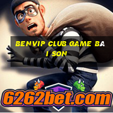 Benvip Club Game Bài Son