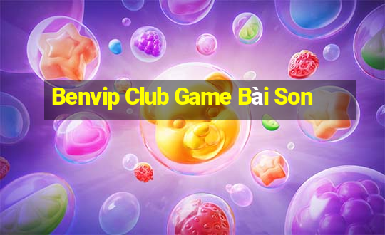 Benvip Club Game Bài Son