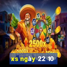 xs ngay 22 10